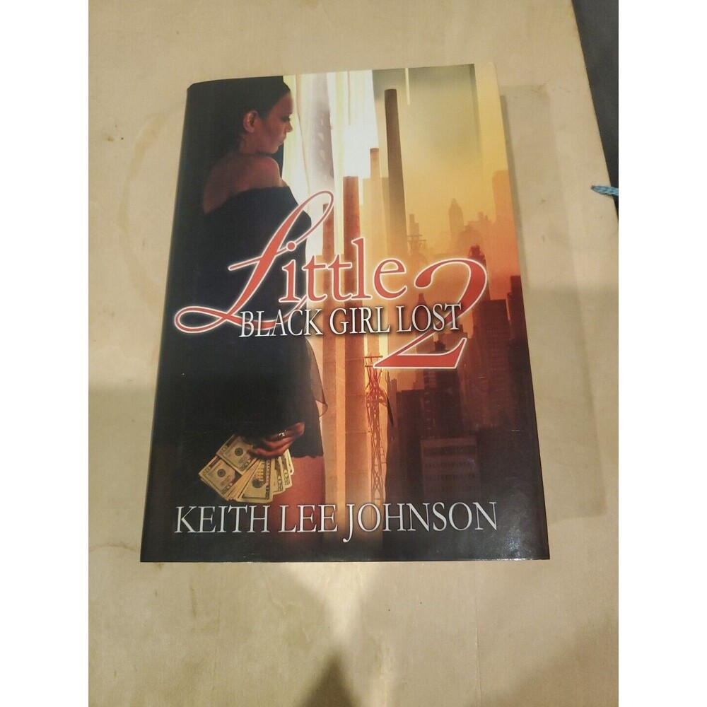 LITTLE BLACK GIRL LOST 2 By Keith Lee Johnson - Hardcover *Excellent Condition*